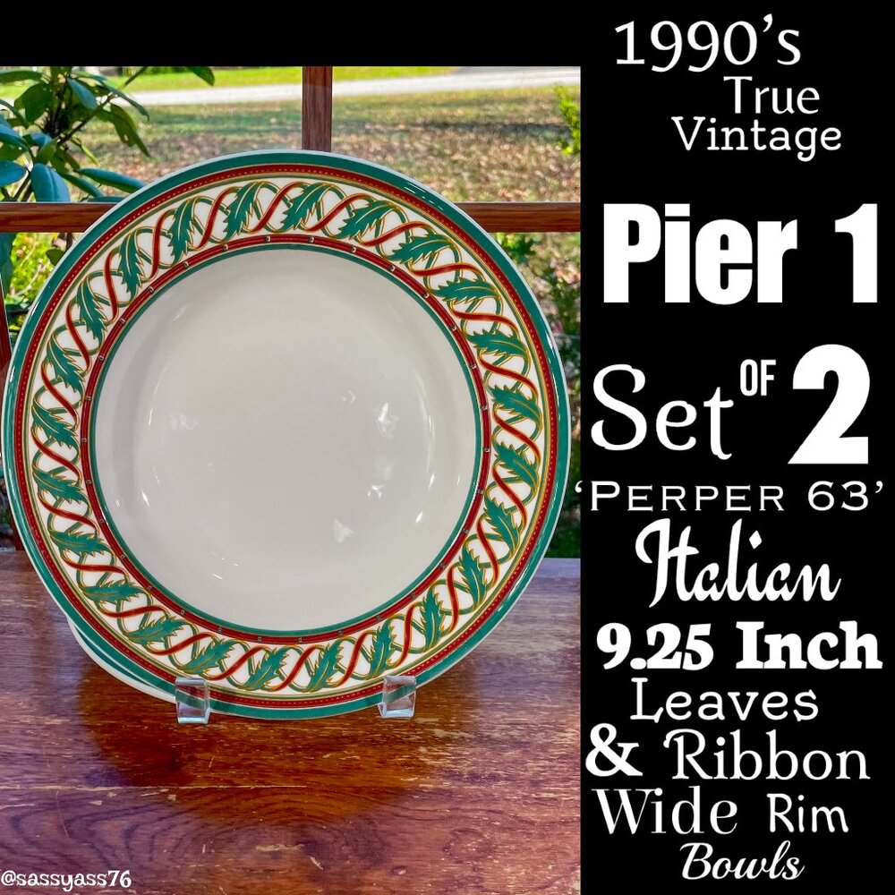 ▪️VTG▪️PIER 1▪️Set of 2 PERPER 63 Italian 9.25" Leaves & Ribbon Wide Rim Bowls